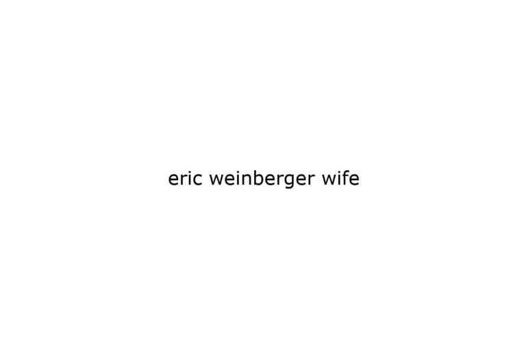 eric weinberger wife