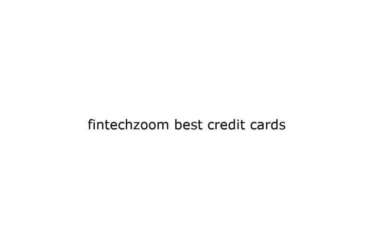 fintechzoom best credit cards