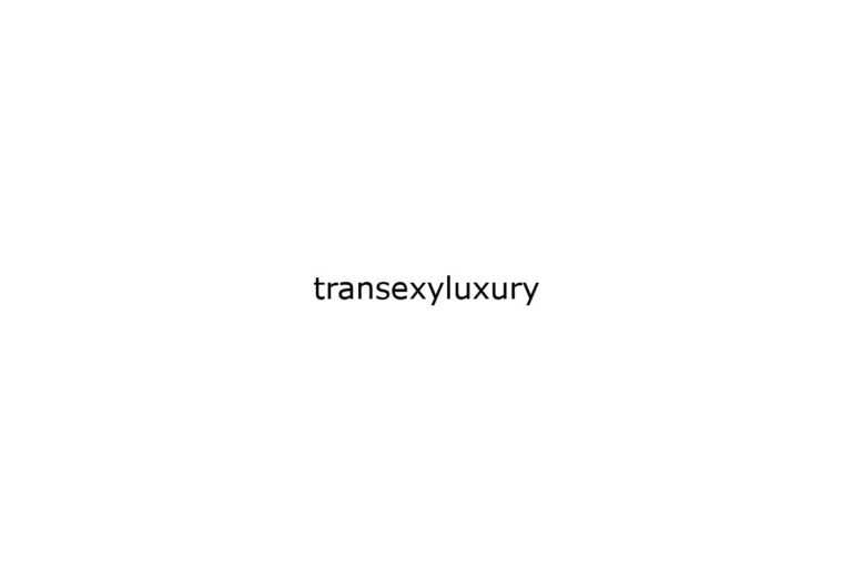 transexyluxury