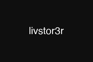 livstor3r