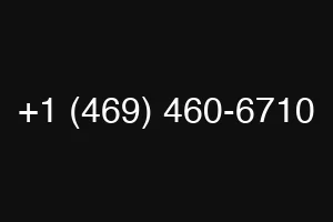 +1 (469) 460-6710