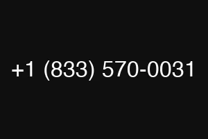 +1 (833) 570-0031